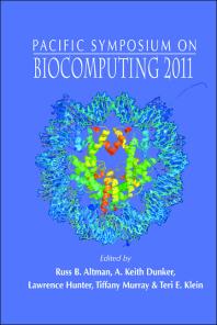 Biocomputing 2011 Proceedings Of The Pacific Symposium Russ B Altman A Keith Dunker Lawrence Hunter Tiffany A Jung Teri E Klein