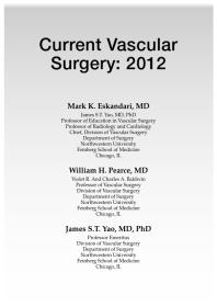 Current Vascular Surgery 2012 Mark Eskandari William Pearce James Yao