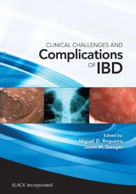 Clinical Challenges And Complications Of Ibd 1st Edition Miguel Regueiro Jason Swoger