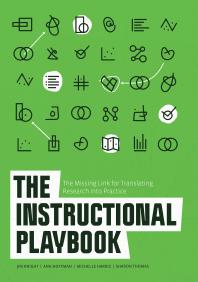 The Instructional Playbook The Missing Link For Translating Research Into Practice 1st Edition Jim Knight Ann Hoffman Michelle Harris Sharon Thomas