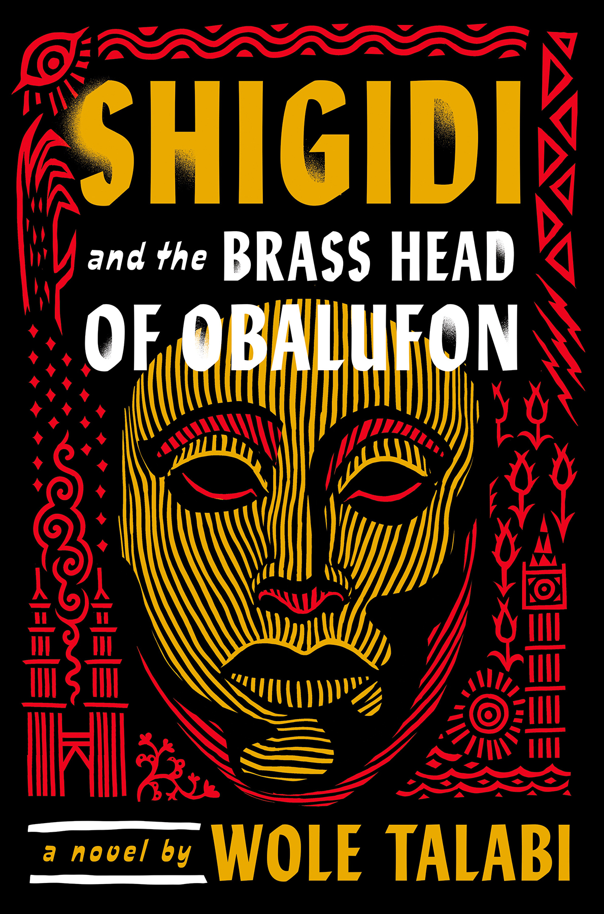 Shigidi And The Brass Head Of Obalufon Wole Talabi