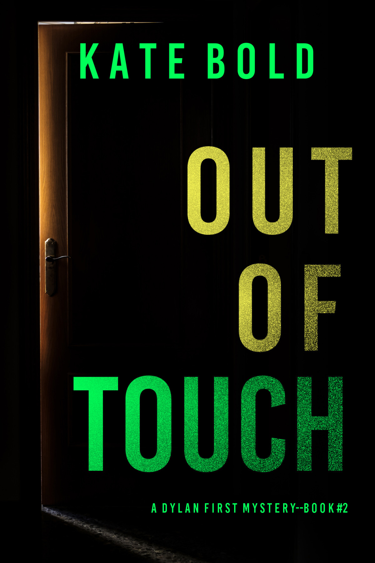 Out Of Touch Kate Bold