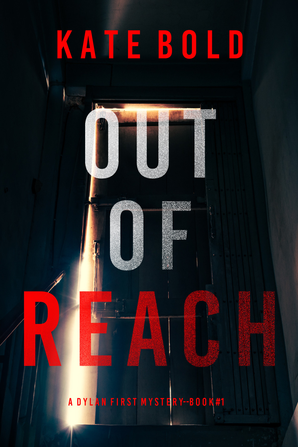 Out Of Reach Kate Bold