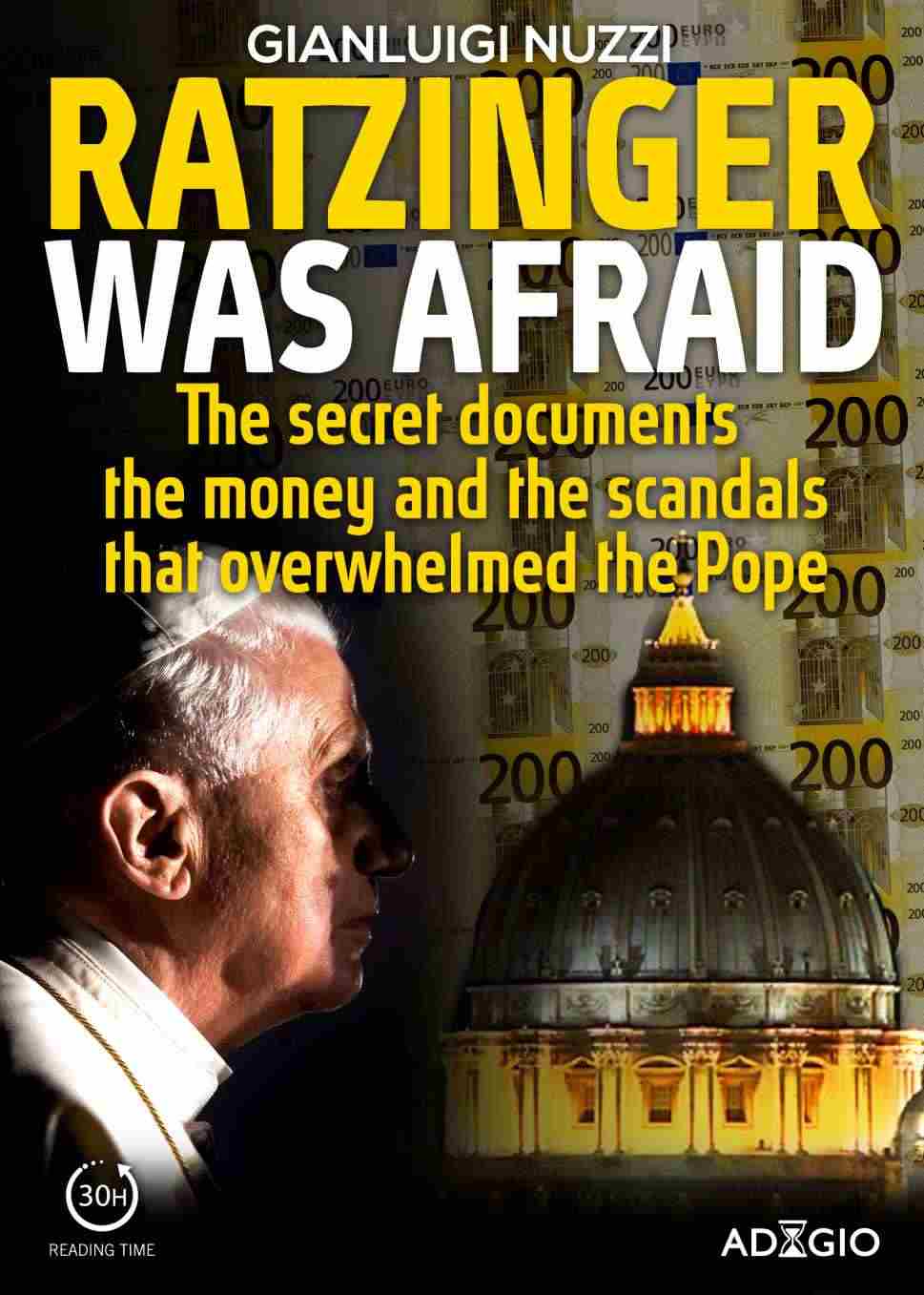 Ratzinger Was Afraid Adagio Nuzzi Gianluigi
