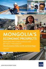 Mongolias Economic Prospects Resourcerich And Landlocked Between Two Giants 1st Edition Matthias Helble Hal Hill Declan Magee