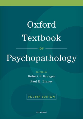 Oxford Textbook Of Psychopathology Oxford Library Of Psychology 4th Edition Robert F Krueger Editor