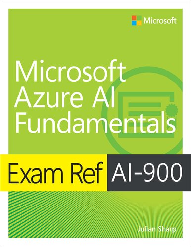 Exam Ref Ai900 Microsoft Azure Ai Fundamentals 1st Converted Julian Sharp