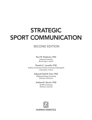 Strategic Sport Communication 2nd Edition Paul M Pedersen Pamela C Laucella