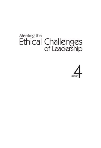 Meeting The Ethical Challenges Of Leadership Casting Light Or Shadow 4th Edition Craig E Johnson