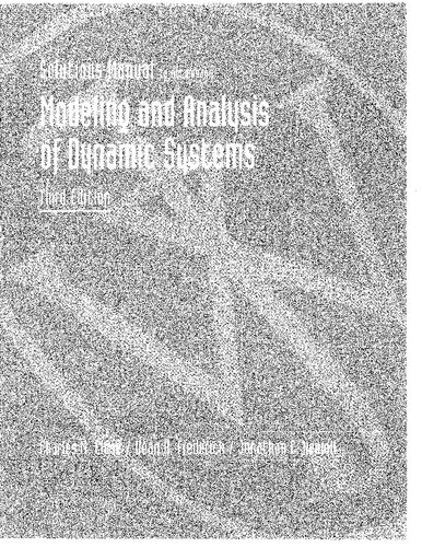 Solutions Manual To Accompany Modeling And Analysis Of Dynamic Systems 3rd Edition Charles M Close