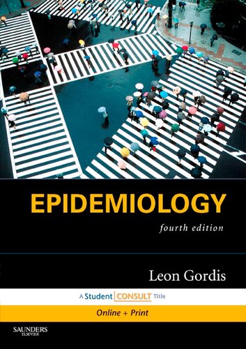 Epidemiology 4th Edition Leon Gordis