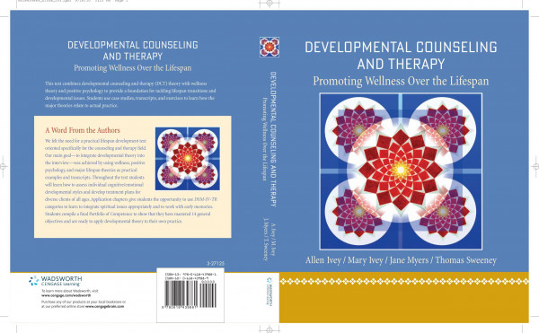 Developmental Counseling And Therapy Promoting Wellness Over The Lifespan Allen E Ivey