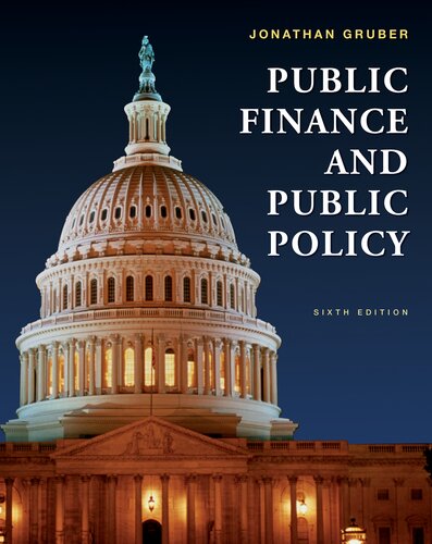 Public Finance And Public Policy 6th Edition Jonathan Gruber