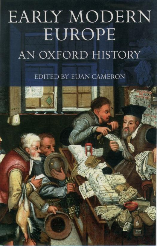 Early Modern Europe An Oxford History Euan Cameron
