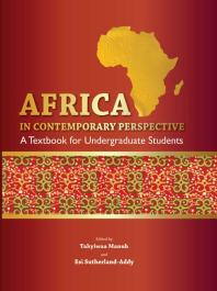 Africa In Contemporary Perspective A Textbook For Undergraduate Students 1st Edition Takyiwaa Manuh Esi Sutherlandaddy