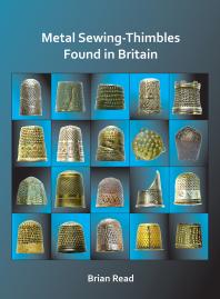 Metal Sewingthimbles Found In Britain 1st Edition Brian Read