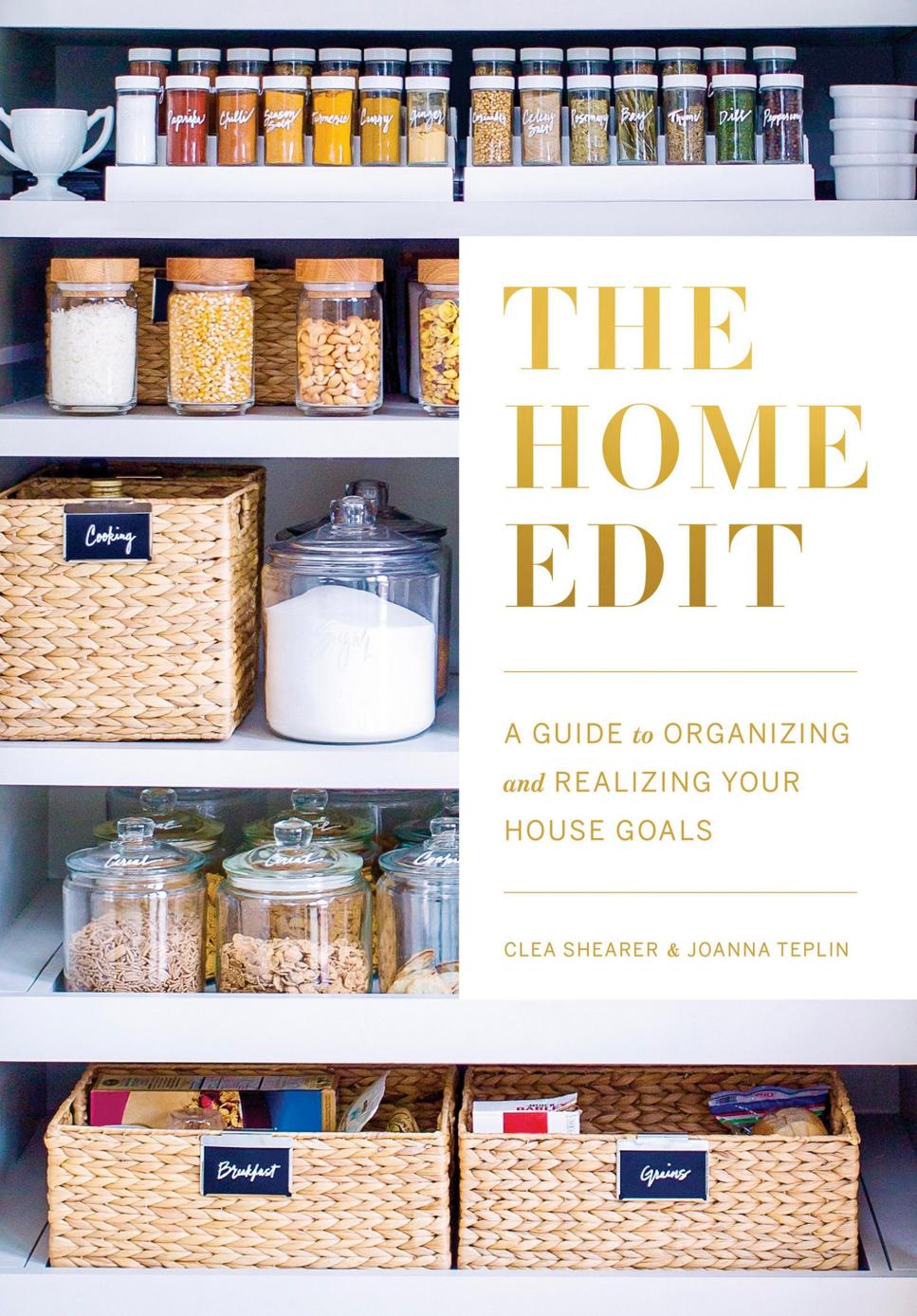 The Home Edit A Guide To Organizing And Realizing Your House Goals Clea Shearer