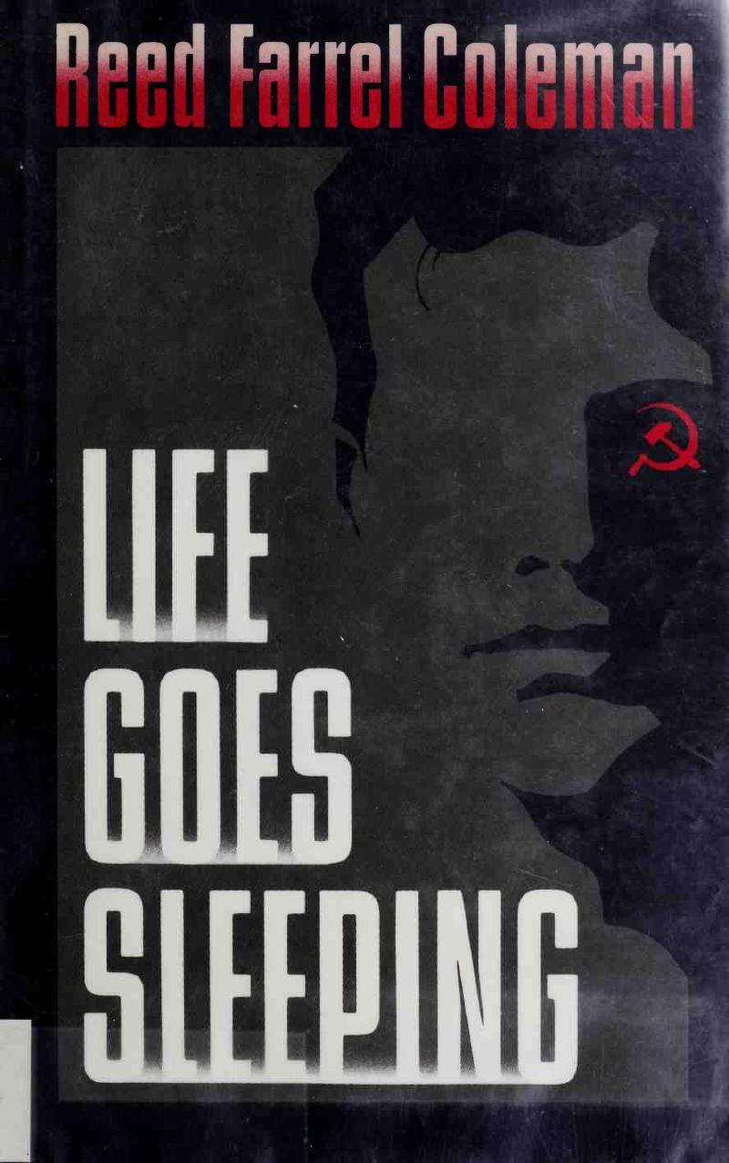 Life Goes Sleeping Reed Farrel Coleman