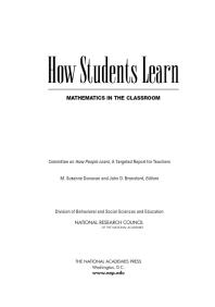 How Students Learn Mathematics In The Classroom 1st Edition National Research Council Division Of Behavioral And Social Sciences And Education A Targeted Report For Teachers Committee On How People Learn John D Bransford M Suzanne Donovan