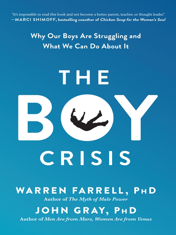 The Boy Crisis Warren Farrell
