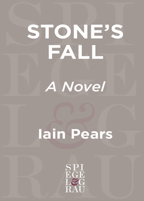 Stones Fall Iain Pears