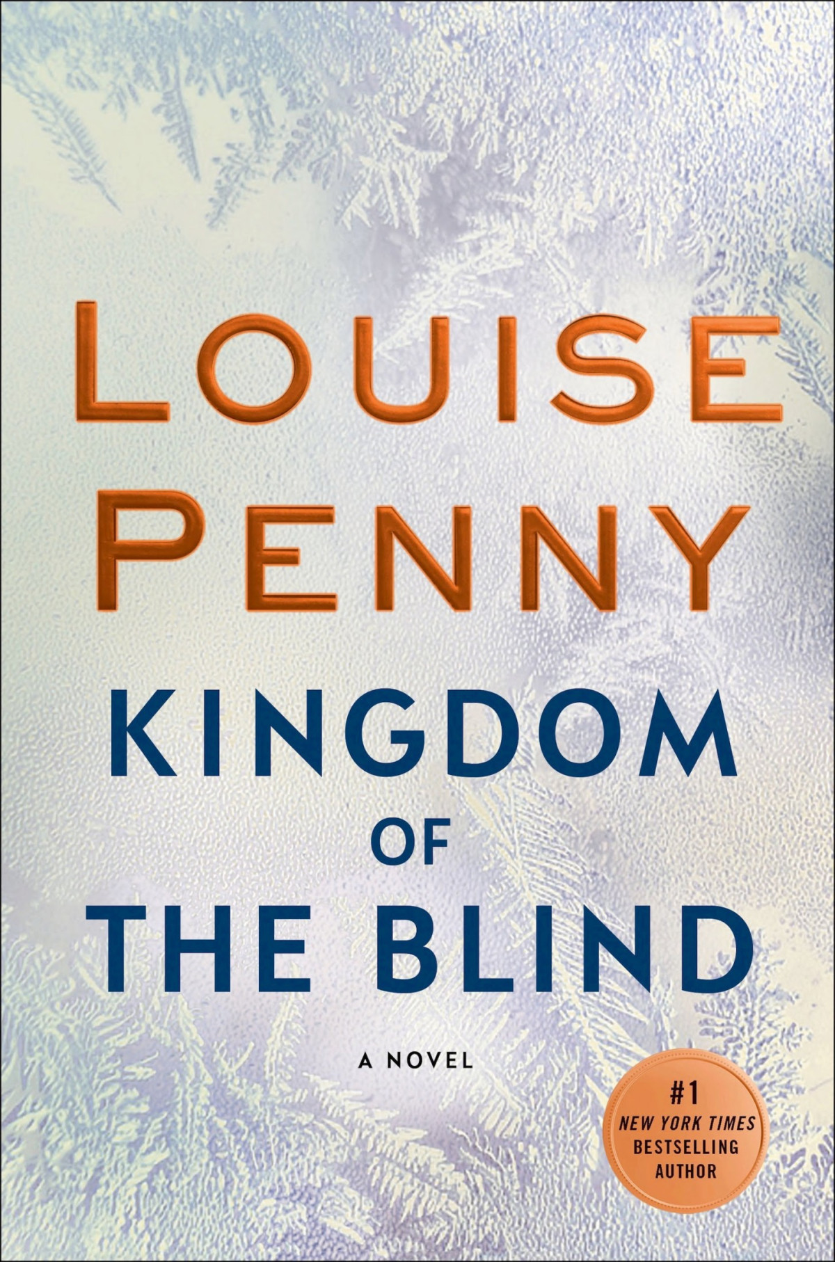 Kingdom Of The Blind Louise Penny
