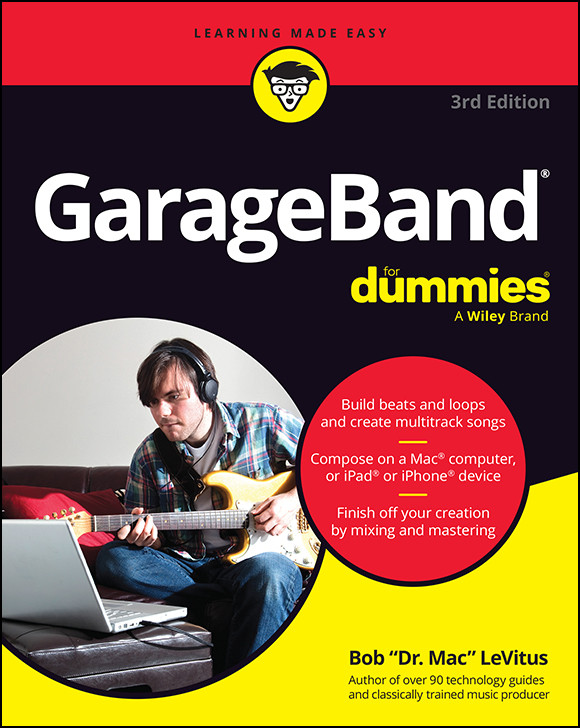 Garageband For Dummies 3rd Bob Levitus