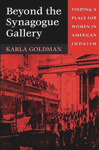 Beyond The Synagogue Gallery Finding A Place For Women In American Judaism Karla Goldman