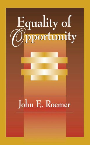 Equality Of Opportunity John E Roemer