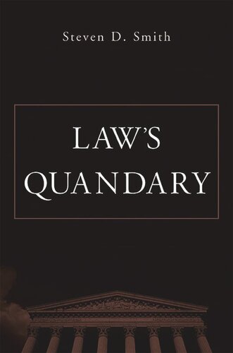 Laws Quandary Steven D Smith