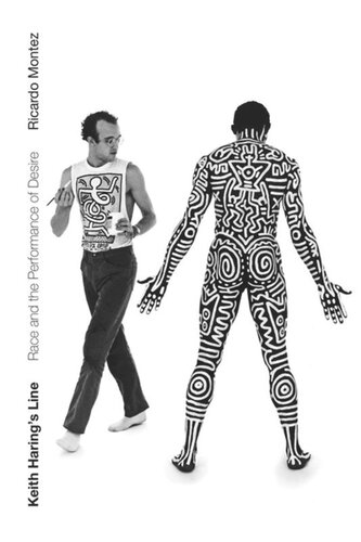 Keith Harings Line Race And The Performance Of Desire Ricardo Montez