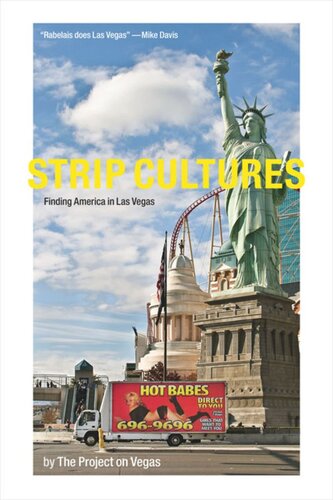 Strip Cultures Finding America In Las Vegas The Project On Vegas The Project On Vegas