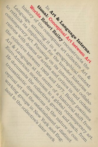 Art Language International Conceptual Art Between Art Worlds Robert Bailey