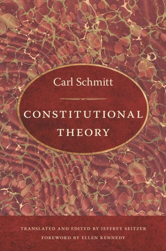 Constitutional Theory Carl Schmitt Christopher Thornhill Jeffrey Seitzer