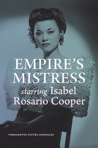Empires Mistress Starring Isabel Rosario Cooper Vernadette Vicua Gonzalez