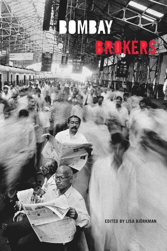 Bombay Brokers Lisa Bjrkman Editor