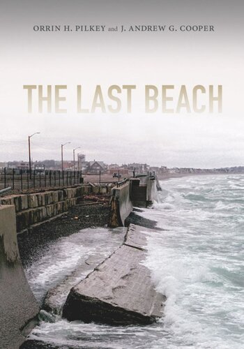 The Last Beach Orrin H Pilkey J Andrew G Cooper