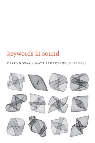 Keywords In Sound David Novak Editor Matt Sakakeeny Editor