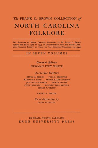 The Frank C Brown Collection Of Nc Folklore Vol V The Music Of The Folk Songs Newman Ivey White Editor Jan Philip Schinhan Editor