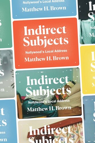 Indirect Subjects Nollywoods Local Address Matthew H Brown