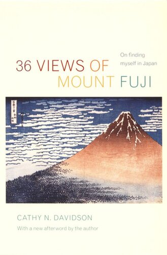 36 Views Of Mount Fuji On Finding Myself In Japan Cathy N Davidson