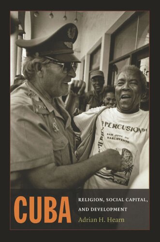 Cuba Religion Social Capital And Development Adrian H Hearn