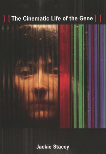 The Cinematic Life Of The Gene Jackie Stacey
