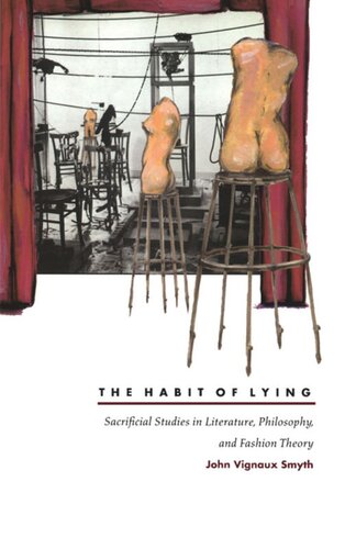 The Habit Of Lying John Vignaux Smyth