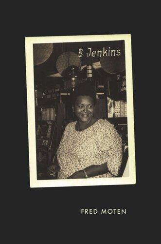 B Jenkins Fred Moten Editor Charles Mcgovern Editor Josh Kun Editor