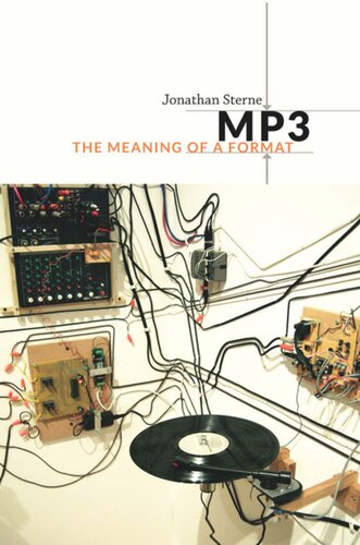 Mp3 The Meaning Of A Format Jonathan Sterne