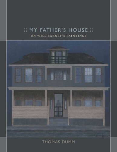 My Fathers House On Will Barnets Painting Thomas Dumm
