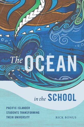 The Ocean In The School Pacific Islander Students Transforming Their University Rick Bonus