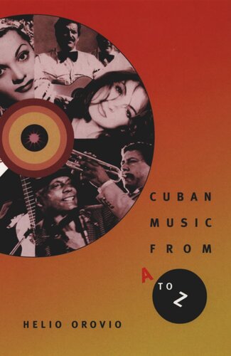 Cuban Music From A To Z Helio Orovio