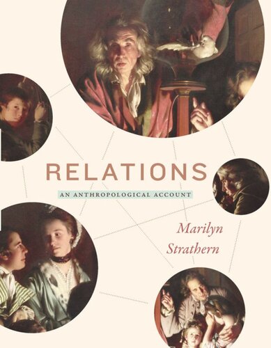 Relations An Anthropological Account Marilyn Strathern